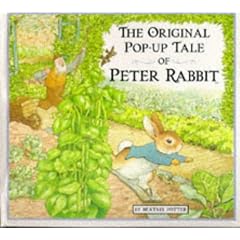 The Original Pop-up Tale of Peter Rabbit (The World of Peter Rabbit)