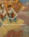 Degas and the Dance