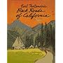 Earl Thollander's Back Roads of California: 65 Trips on California's Scenic Byways