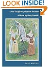 Eve's Daughter/Modern Woman: A MURAL BY MARY CASSATT