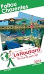 Le Routard Poitou Charentes 2013