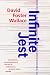 Infinite Jest