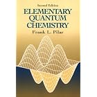 Elementary Quantum Chemistry, Second Edition by  Frank L. Pilar