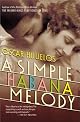 A Simple Habana Melody