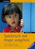Produkt-Bild: Spielerisch mit Angst umgehen