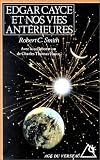 Edgar Cayce et nos vies ant�rieures