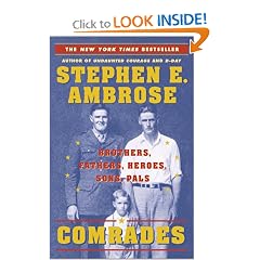 Comrades : Brothers, Fathers, Heroes, Sons, Pals
