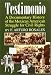 Used : Testimonio: A Documentary History of the Mexican-American Struggle for Civil Rights (Hispanic Civil Rights)