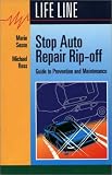Stop Auto Repair Rip-off: Guide to Prevention and Maintenance
