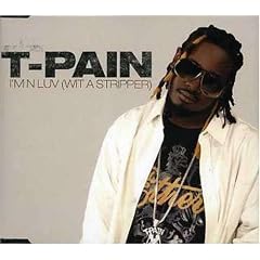 I'm N Luv (Wit a Stripper)