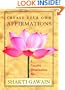 Create Your Own Affirmations: A Creative Visualization Kit