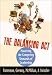 Books : The Balancing Act : Mastering the Competing Demands of Leadership