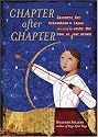 Chapter After Chapter: Discover the Dedication and Focus You Need to Write the Book of Your Dreams