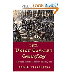 The Union Cavalry Comes of Age: Hartwood Church to Brandy Station, 1863