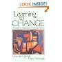 Learning to Change: A guide for Organizational Change Agents