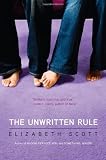 The Unwritten Rule