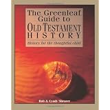 The Greenleaf Guide To Old Testament History ~ Rob Shearer