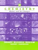 Chemistry: The Study of Matter and Its Changes, Student Solutions Manual, 3rd Edition