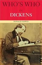 Who's Who in Dickens (Who's Who (Routledge))