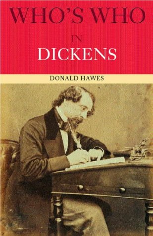 Who's Who in Dickens (Who's Who (Routledge))