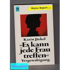 Es kann jede Frau treffen. Vergewaltigung.