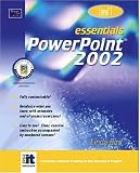 Essentials: PowerPoint 2002 Level 1 (Essentials Series: Microsoft Office XP)