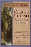 Creating Affluence: The A-Z Guide to a Richer Life