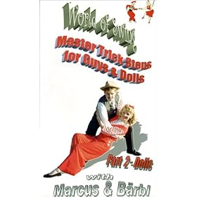World of Swing #8 - Master Trick Steps: Part 2 - Dolls [VHS]