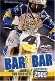 BAR to BAR 2005 - Ricky Carmichael