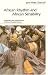 African
Rhythm
and
African
Sensibility:
Aesthetics
and
Social
Action
in
African
Musical
Idioms