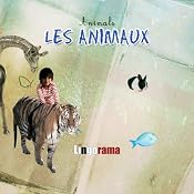 My First French Lessons: Les Animaux [Animals (Part 2)] | [Alexa Polidoro]