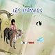 My First French Lessons: Les Animaux [Animals (Part 2)]