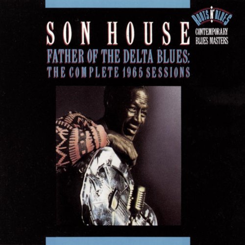 CD-Charts  Music : Father of the Delta Blues: The Complete 1965 Sessions