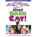 That Darn Cat!