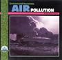 Environmental Awareness: Air Pollution