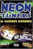 Neon Tuners & Custom Imports