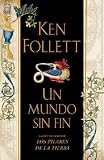Un mundo sin fin
