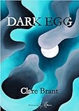 Dark egg