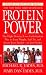   - Protein Power: The High-Protein/Low Carbohydrate Way to Lose Weight, Feel Fit, and Boost Your Health-in Just Weeks!