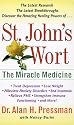 St. John's Wort: The Miracle Medicine