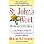 St. John's Wort: The Miracle Medicine