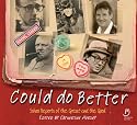 Could Do Better: School Reports of the Great and the Good