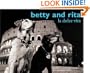 Betty and Rita: La Dolce Vita