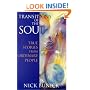 Transitions of the Soul: True Stories from Ordinary People