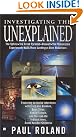 Investigating the Unexplained
