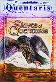 Slaves of Quentaris (Quentaris Series)