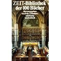 Die ZEIT-Bibliothek der 100 B�cher