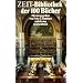 ZEIT - Bibliothek der hundert B�cher