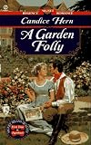 A Garden Folly