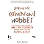 Looking for Calvin and Hobbes: The Unconventional &hellip by Nevin Martell
